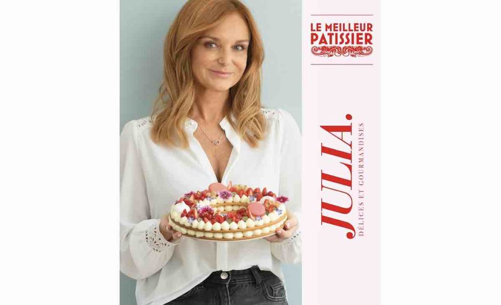 Le Meilleur Pâtissier sortie du livre de recettes de Julia la